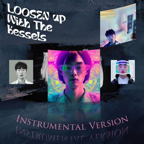Cover art for Loosen up with the Kessels (Instrumental Version)